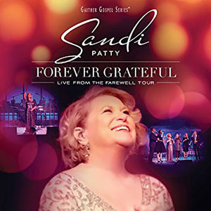 Forever Grateful: Live From The Farewell Tour (CD)