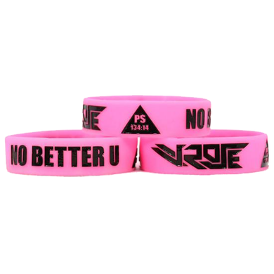 No Better U Wristband (Pink)
