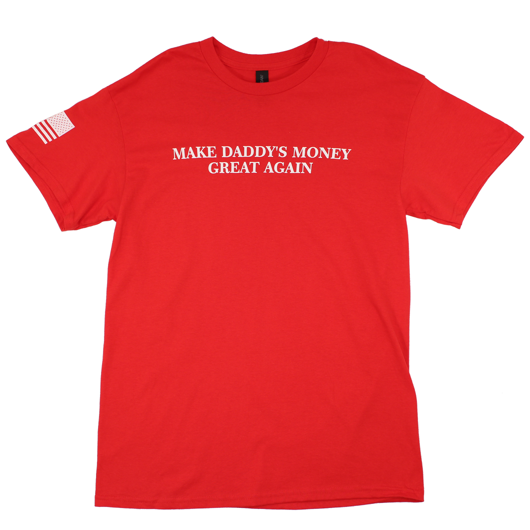 Make Daddy's Money Great Again Tee (Red)