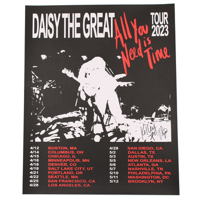 All You Need Is Time 2023 Tour Poster - AUTOGRAPHED
