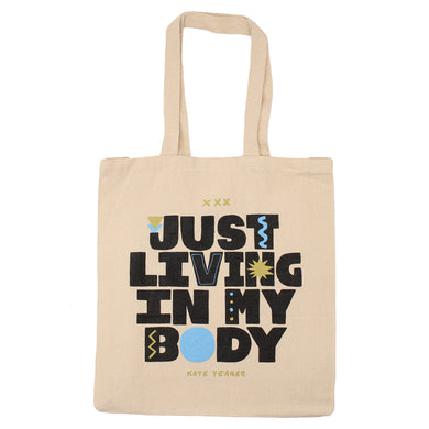 Living In My Body Tote Bag (Natural)