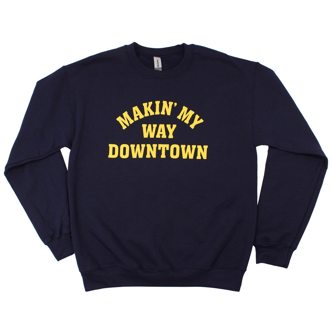 Making My Way Downtown Sweatshirt (Navy)