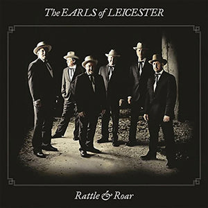 THE EARLS OF LEICESTER - RATTLE & ROAR - CD (2016)