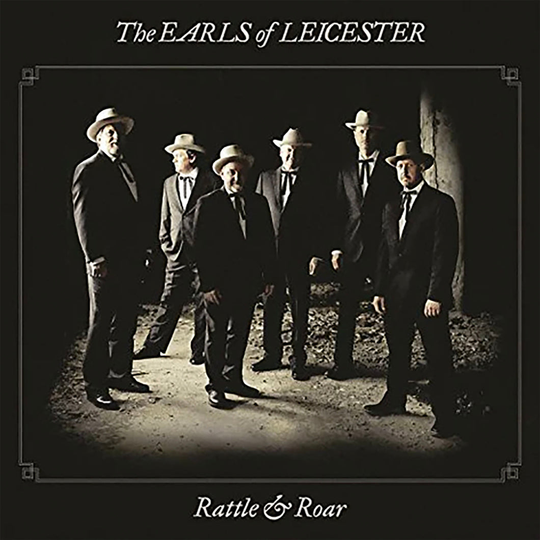 THE EARLS OF LEICESTER - RATTLE & ROAR - CD (2016)