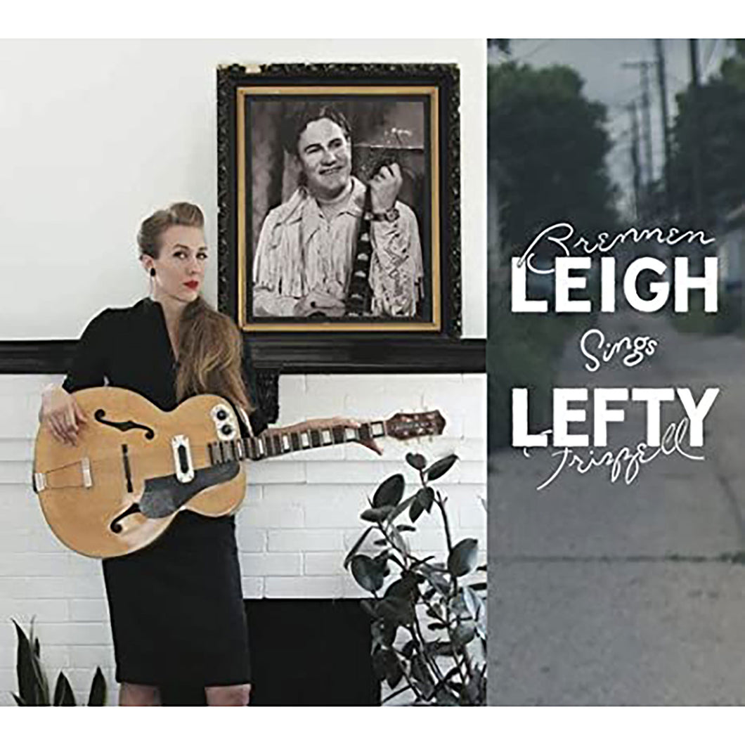 Brennen Leigh Sings Lefty Frizzell (CD)