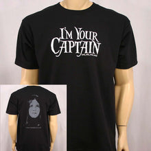 Load image into Gallery viewer, I&#39;m Your Captain Mens Black Tee