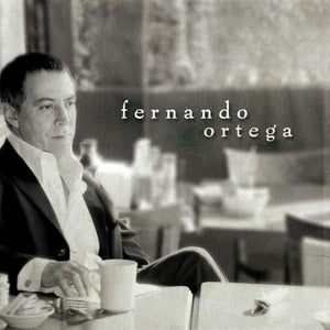 Fernando Ortega 2004 - Digital Download