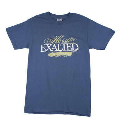 He Is Exalted T-Shirt