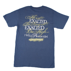 He Is Exalted T-Shirt