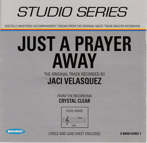 Just A Prayer Away Performance Track (CD)