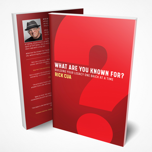 What Are You Known For? Building Your Legacy One Brick At A Time  (Book)