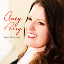Glory All Around CD (Amy Perry)