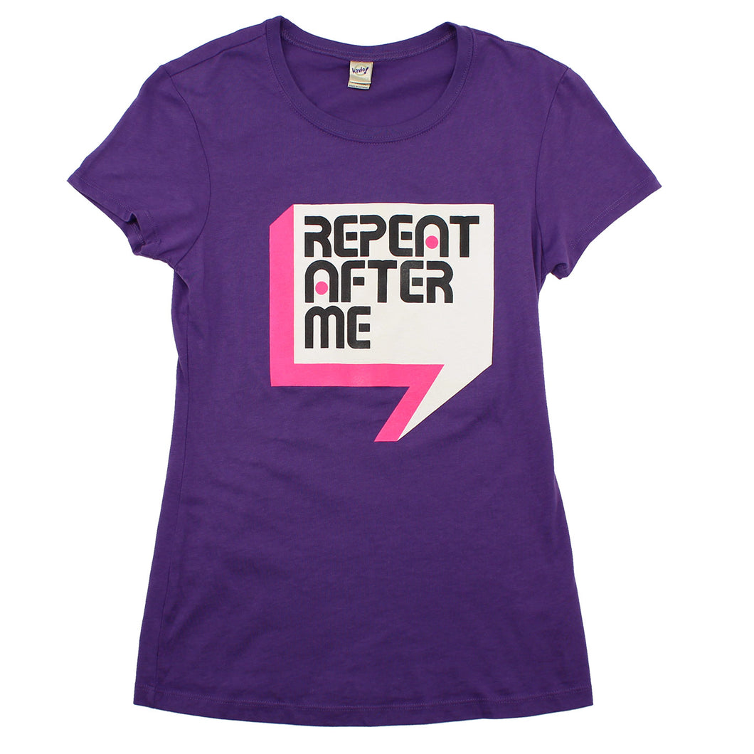 Womens Repeat After Me Tee Purple