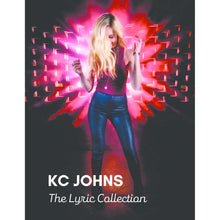 Load image into Gallery viewer, KC Johns - The Lyric Book